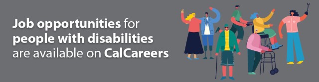 Job opportunities for people with disabilities are available on CalCareers. Illustrations of people with talking and interacting.