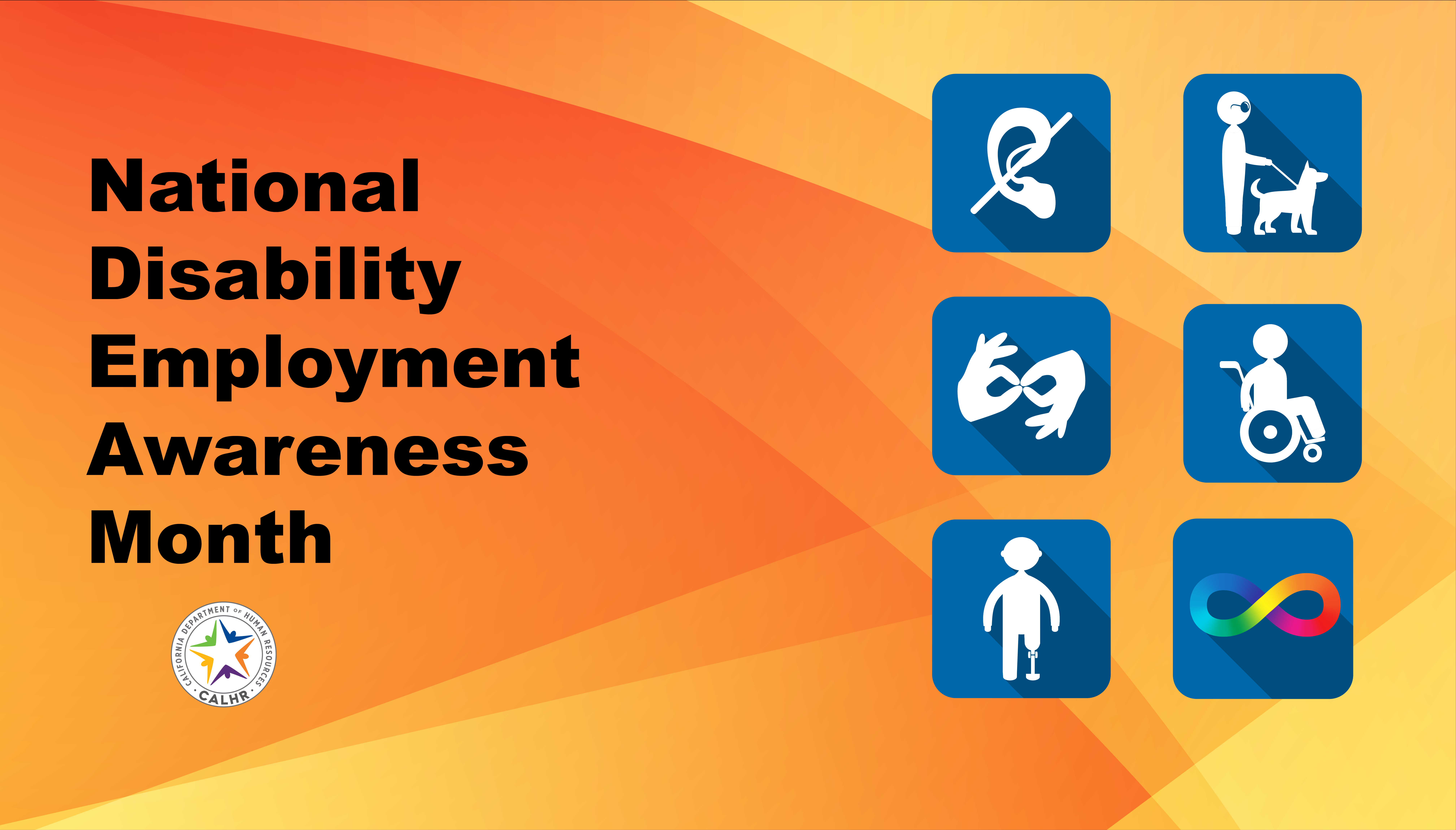 light orange, yellow, and orange background with six blue symbols showing disabilities National Disability Employment Awareness 