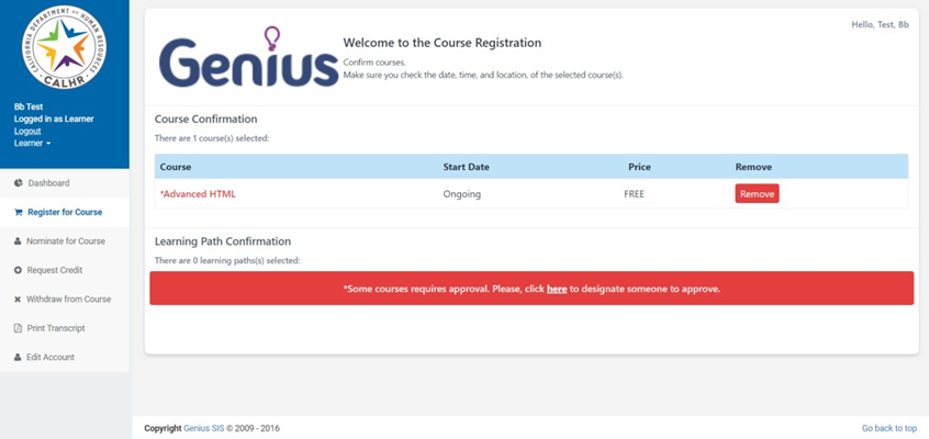 CalLearns course confirmation screen showing selected course and a red warning that approval is required.