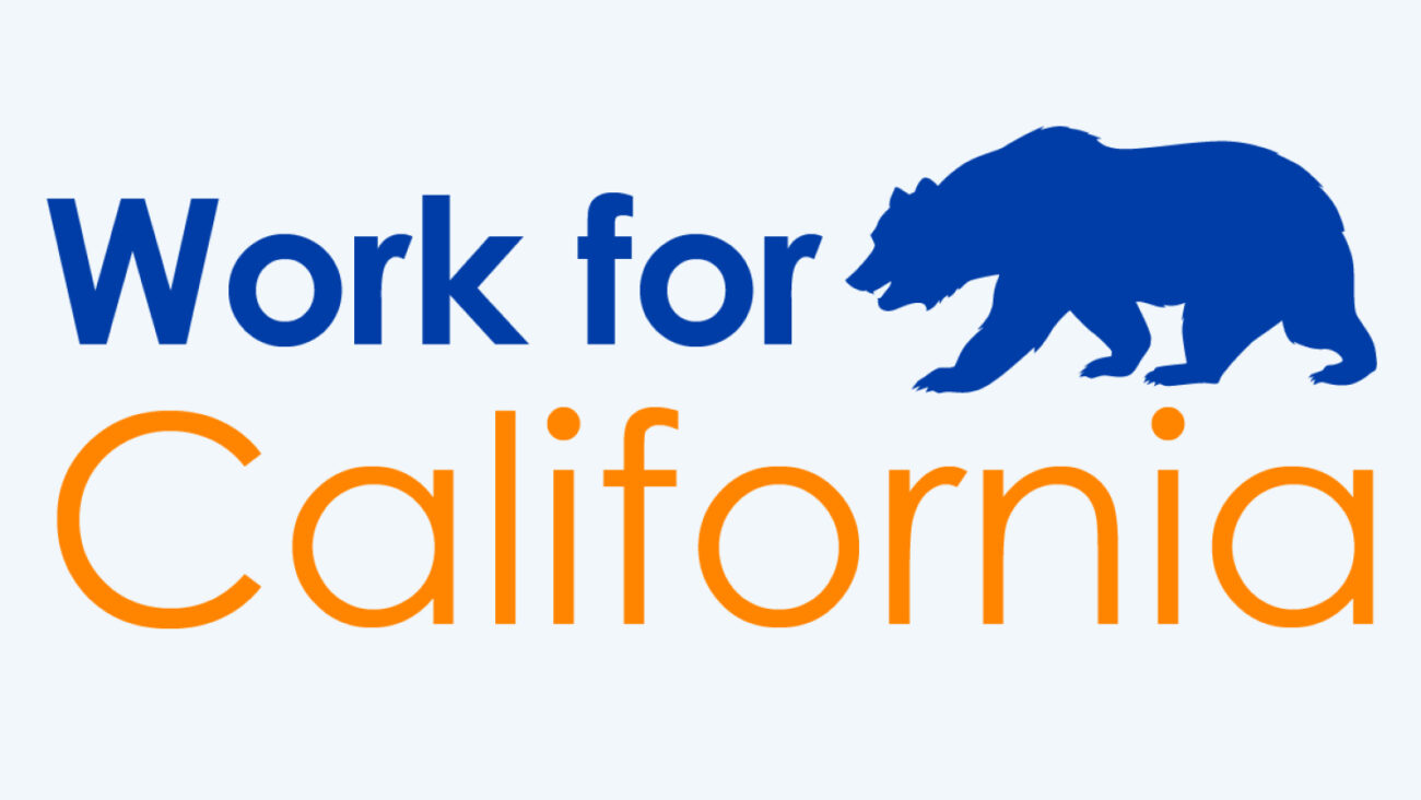 Work for California