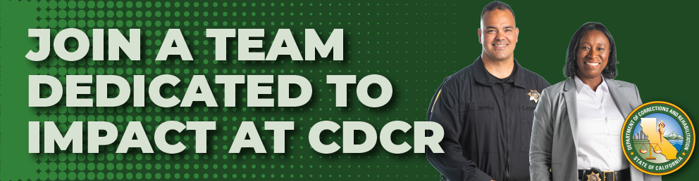 Join a team dedicated to impact at CDCR