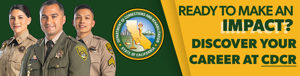 Ready to make an IMPACT? Discover your career at CDCR