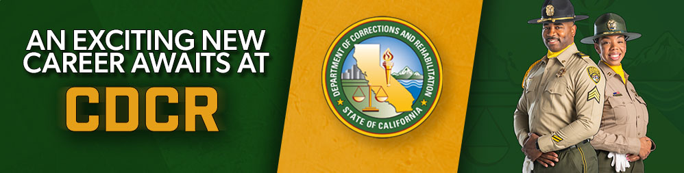 An exciting new career awaits at CDCR